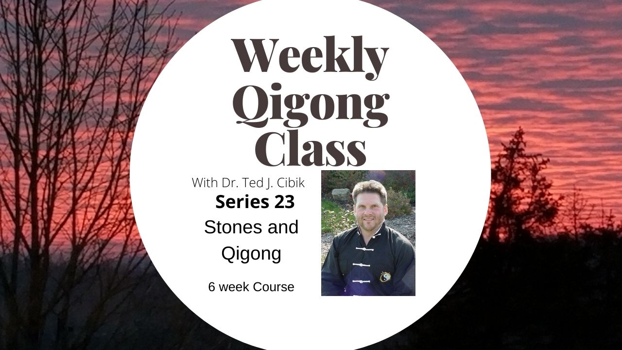 Weekly Qigong Online - Series 23 - Stones and Qigong